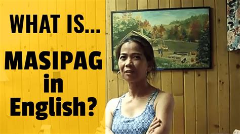 Masipag In English: Tagalog .